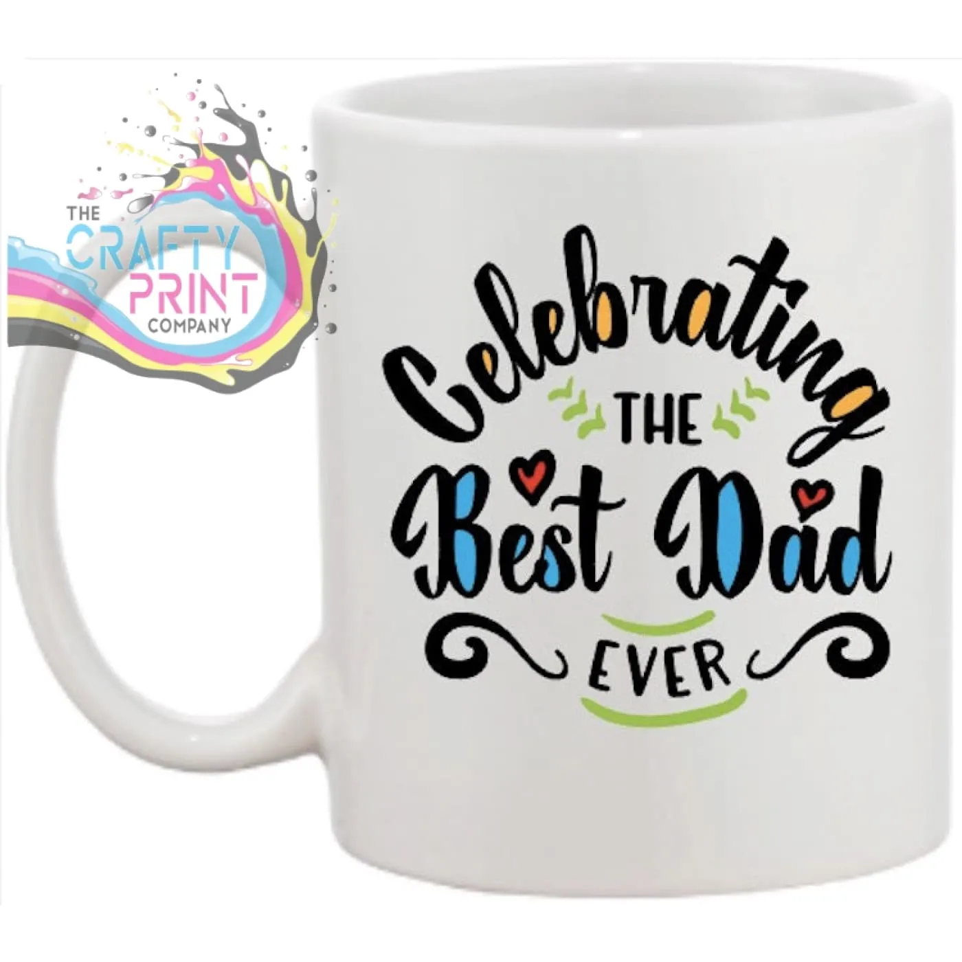 Celebrating the Best Dad Ever Mug