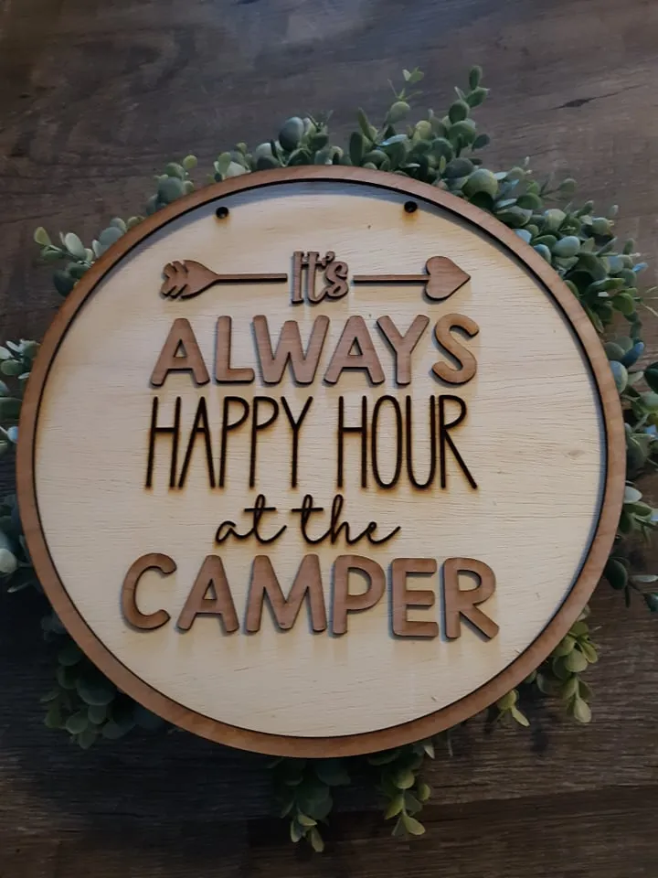 Door Hanger: It's Always Happy Hour at the Camper SVG Laser Ready File