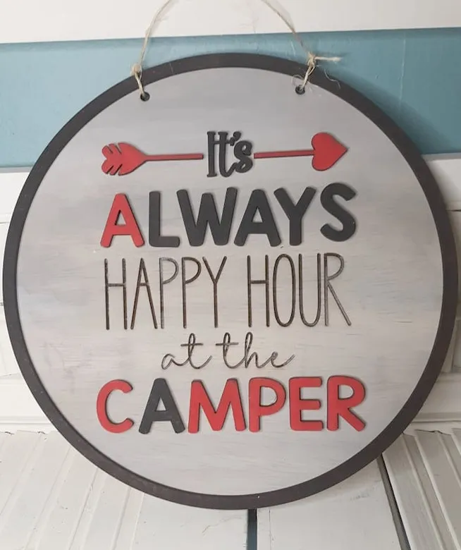 Door Hanger: It's Always Happy Hour at the Camper SVG Laser Ready File