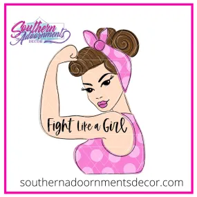 Fight Like a Girl Template & Digital Cut File