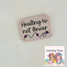 Healing Is Not Linear Feltie Design