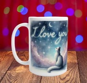 I Love You - Cat Lover -White 15oz Ceramic Mug