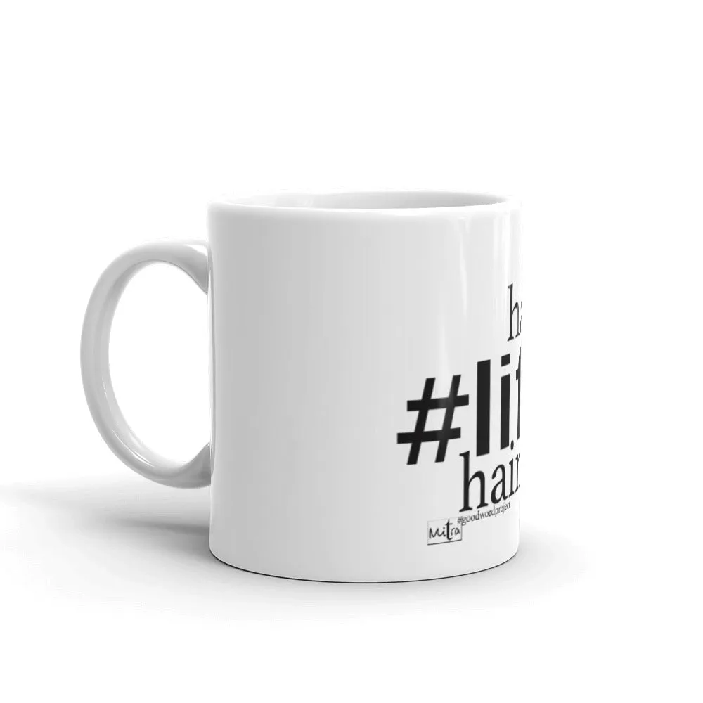 Life - The Mug