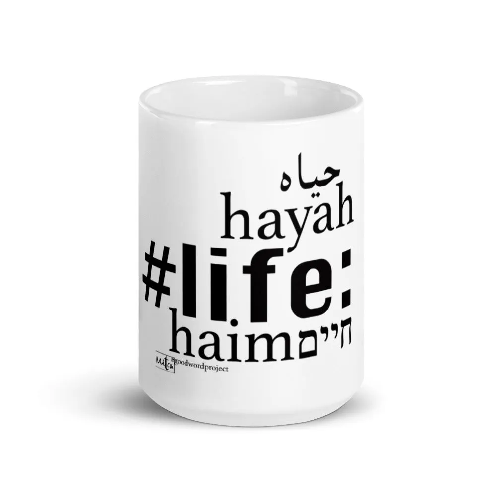 Life - The Mug