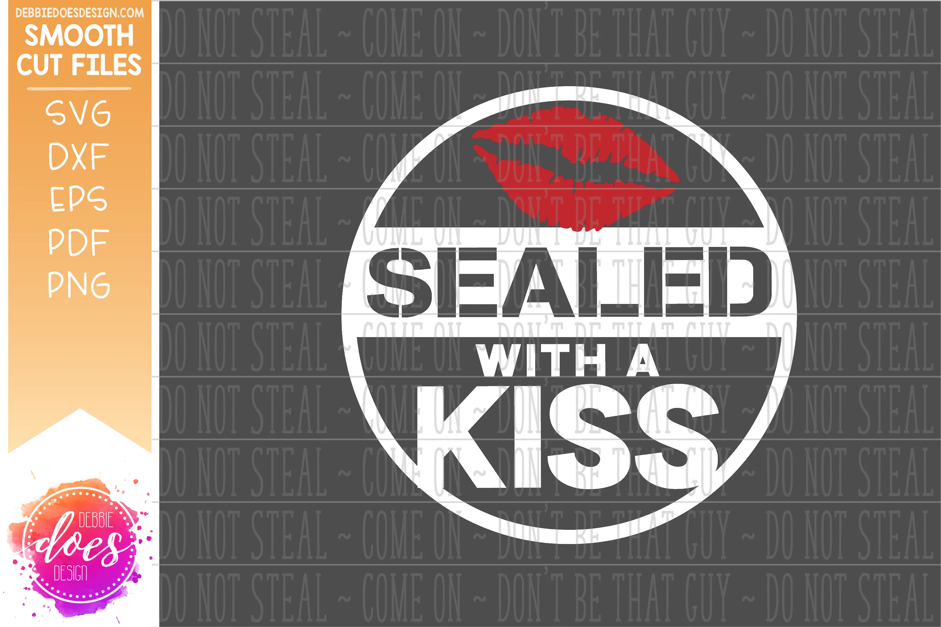 Sealed with a Kiss - SVG File