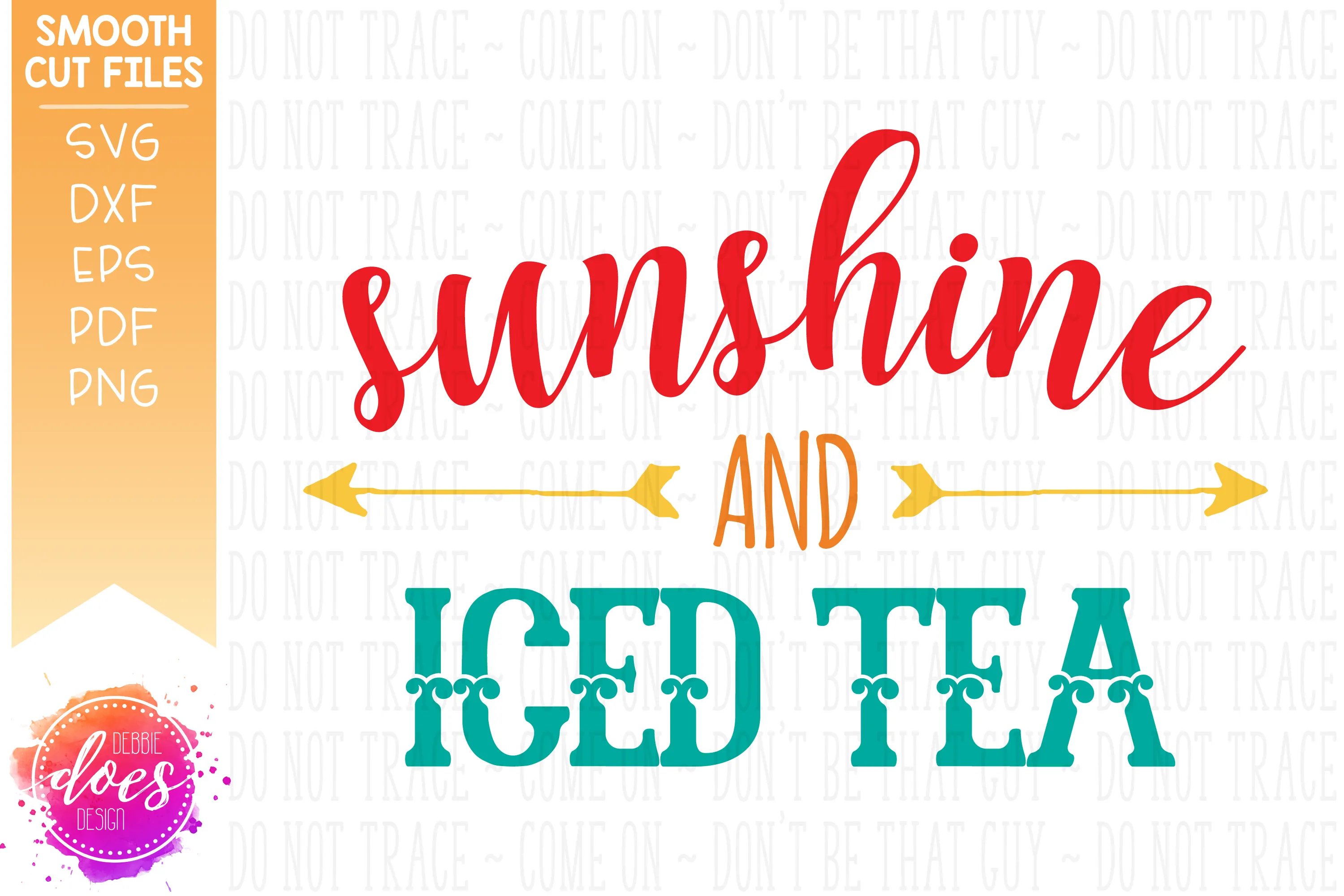 Sunshine and Iced Tea - SVG File