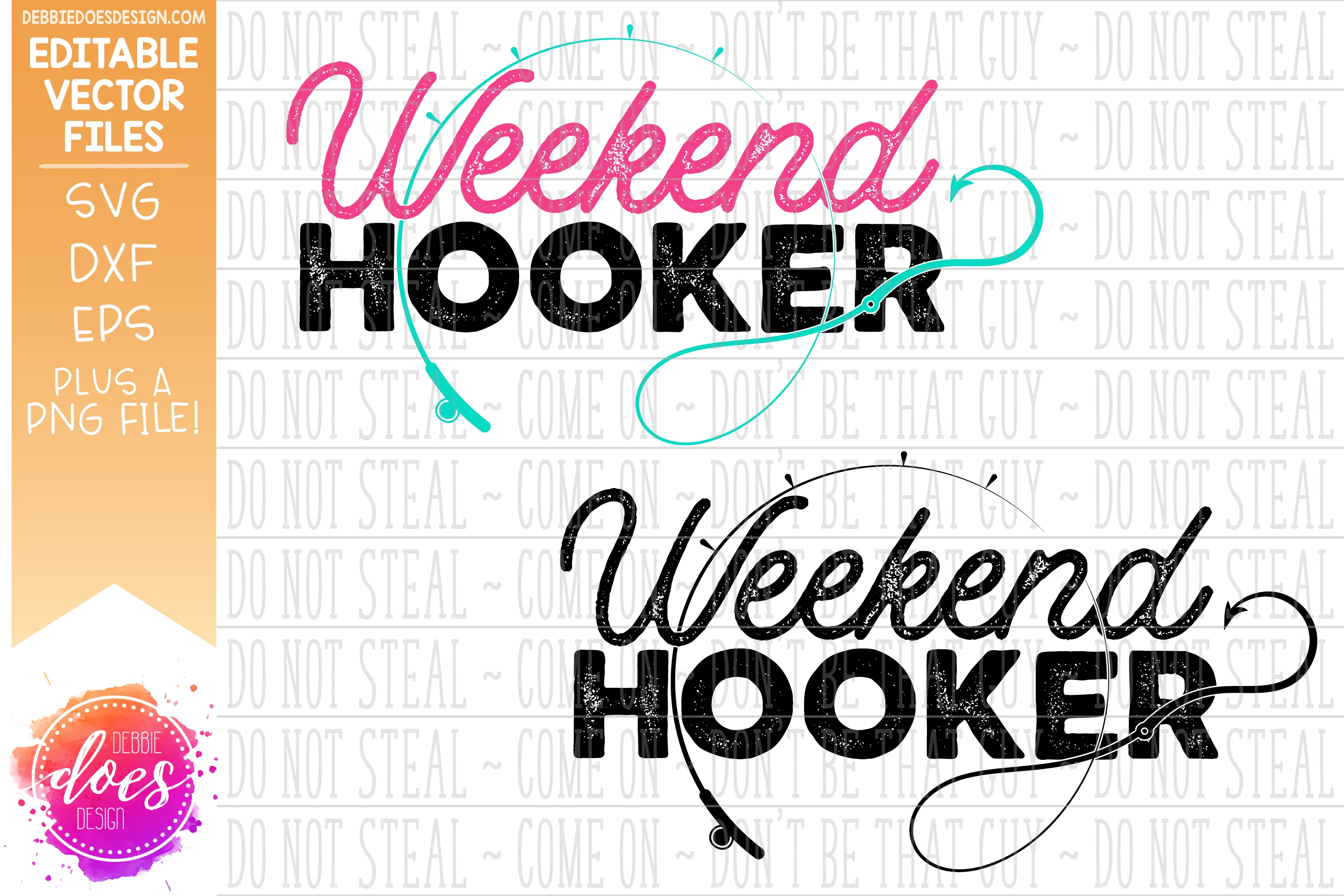 Weekend Hooker - Editable Vector Design